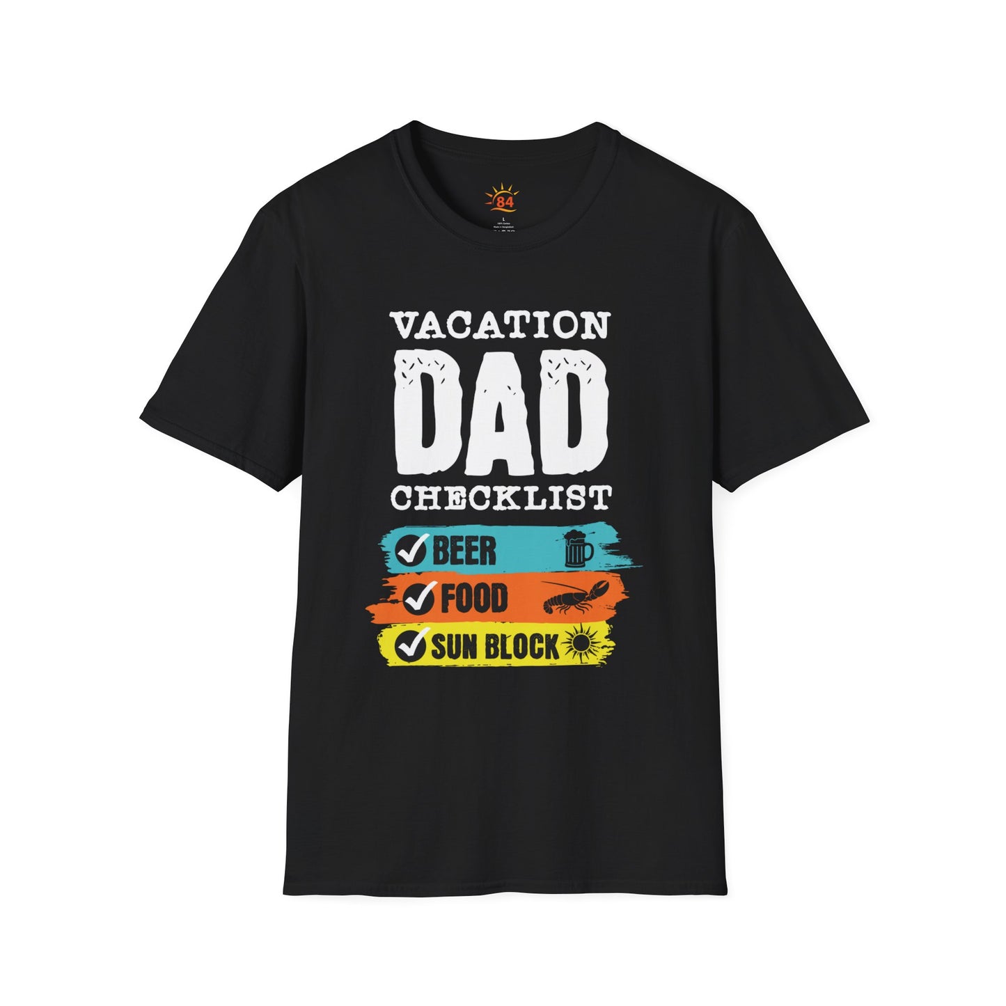 A black t-shirt with 'VACATION DAD CHECKLIST' text and bold text and graphics
