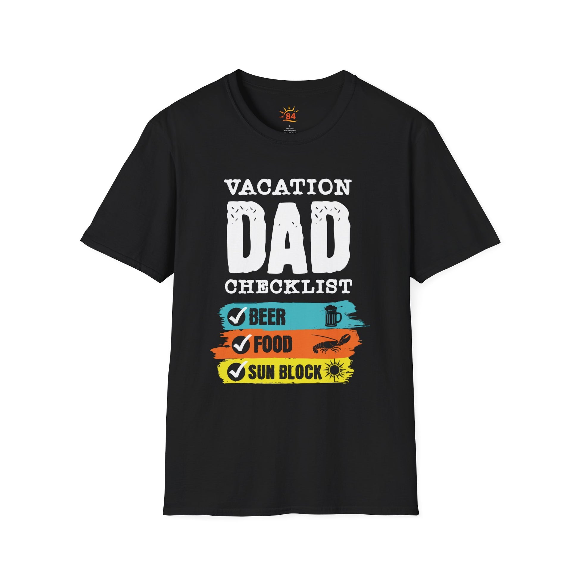 A black t-shirt with 'VACATION DAD CHECKLIST' text and bold text and graphics