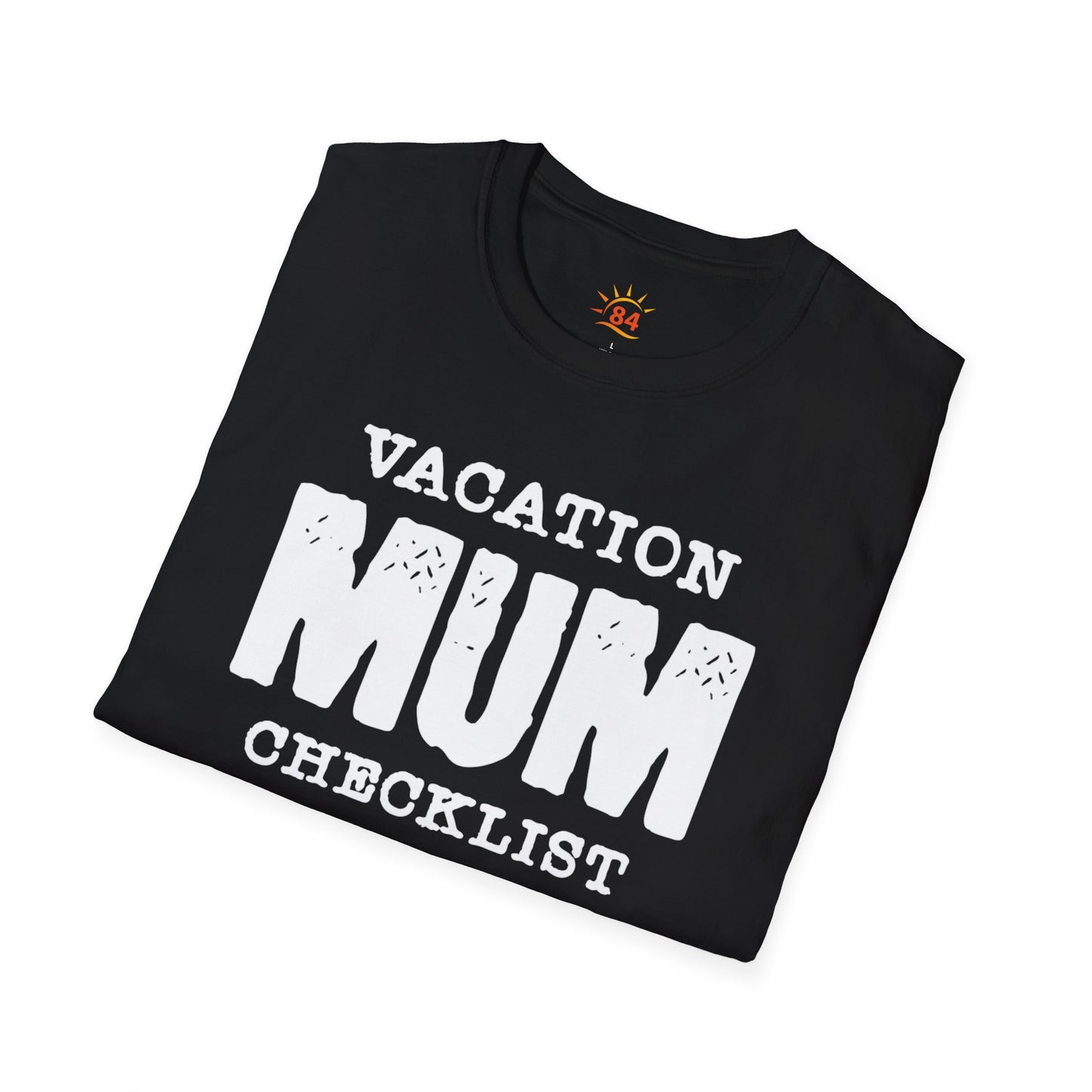 A folded black t-shirt with 'VACATION MUM CHECKLIST' text and bold text and graphics