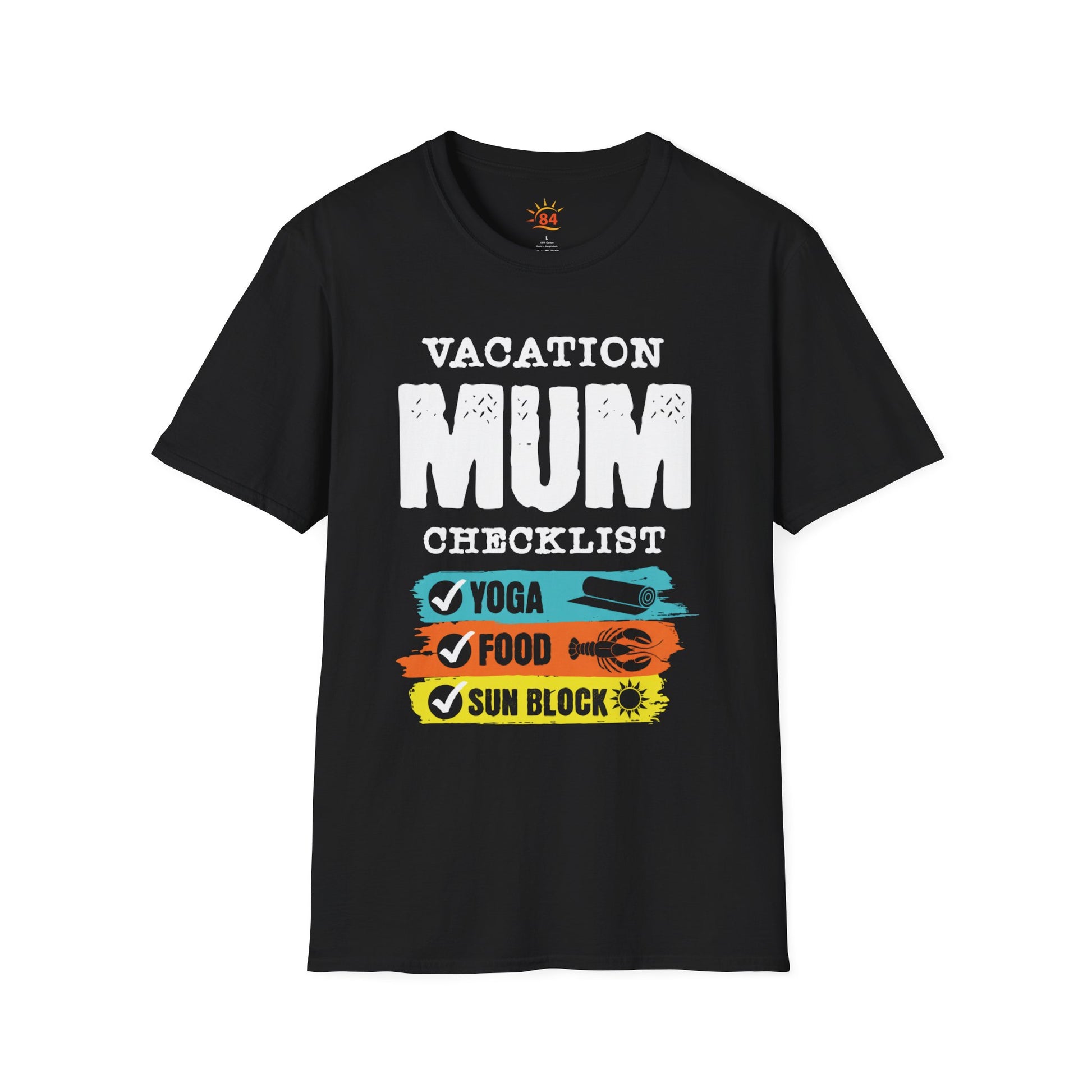 A black t-shirt with 'VACATION MUM CHECKLIST' text and bold text and graphics