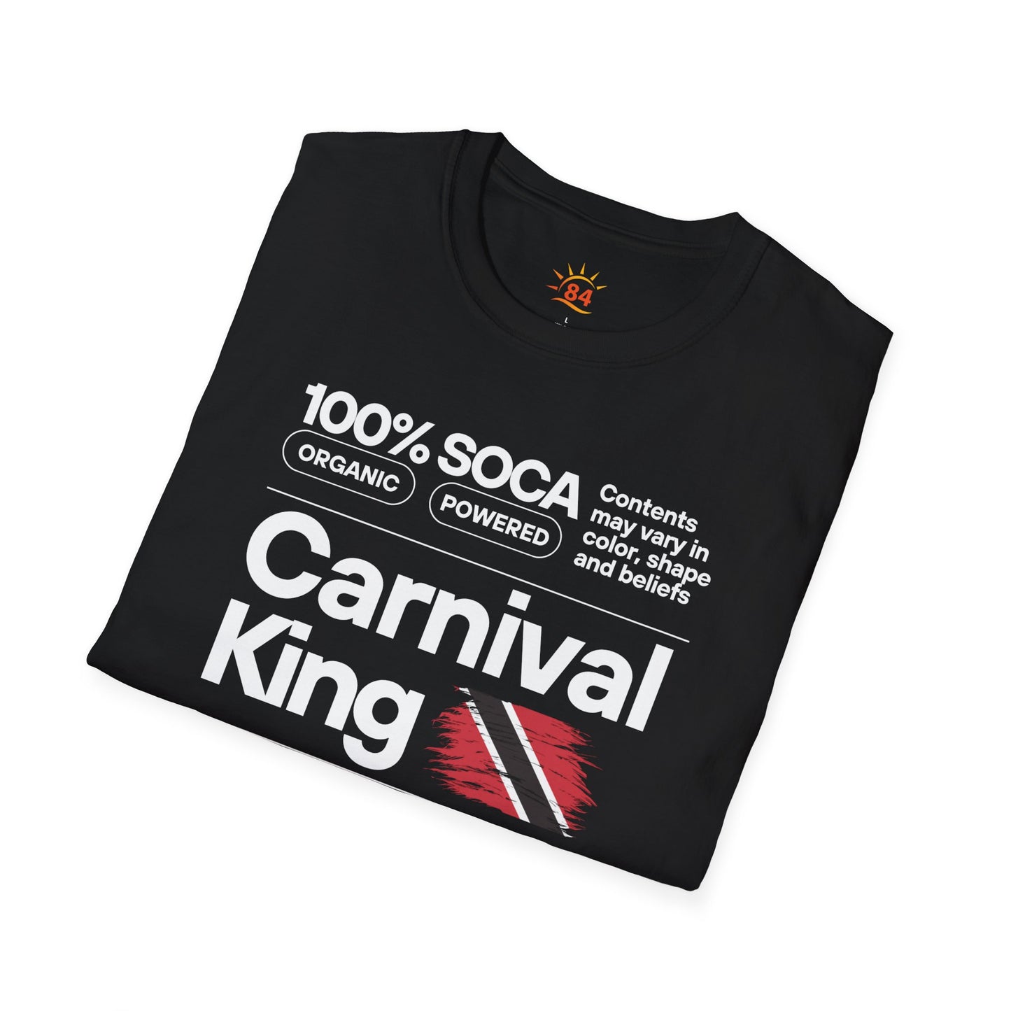 Folded Black t-shirt with '100% Soca Powered Carnival King' text and flag design on a white background